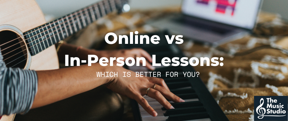 Online vs In-Person Lessons: Which is Better For You?