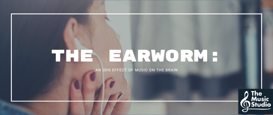 The Earworm: An Odd Effect of Music on the Brain